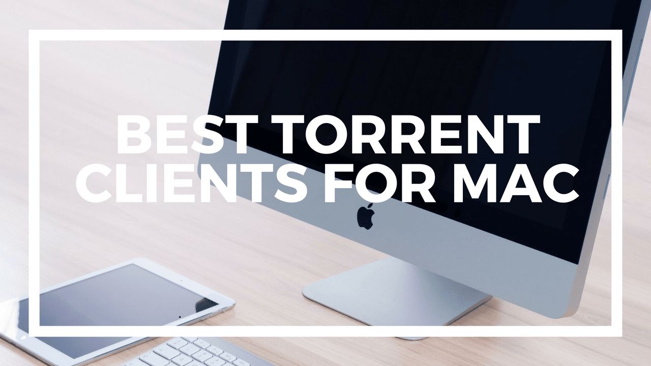 best rated torrent sites mac